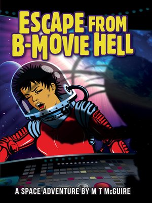 cover image of Escape From B Movie Hell